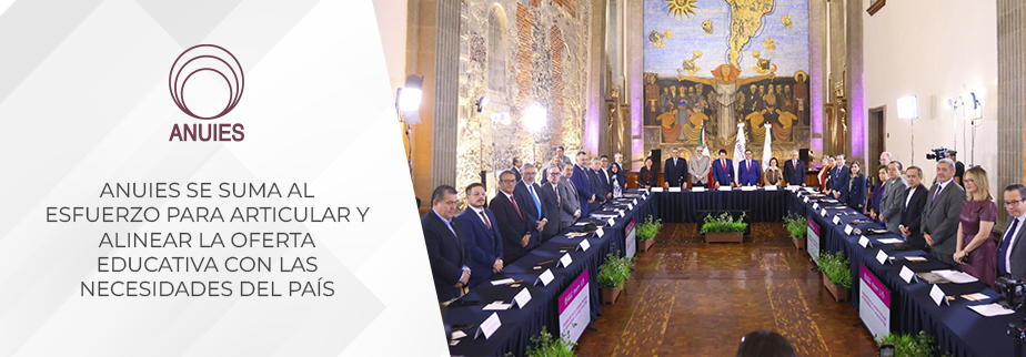 ANUIES SE SUMA AL ESFUERZO PARA ARTICULAR